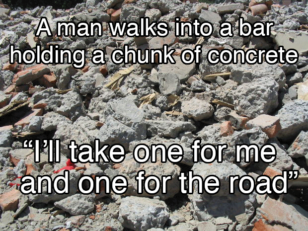 Concrete Humor: One for the Road